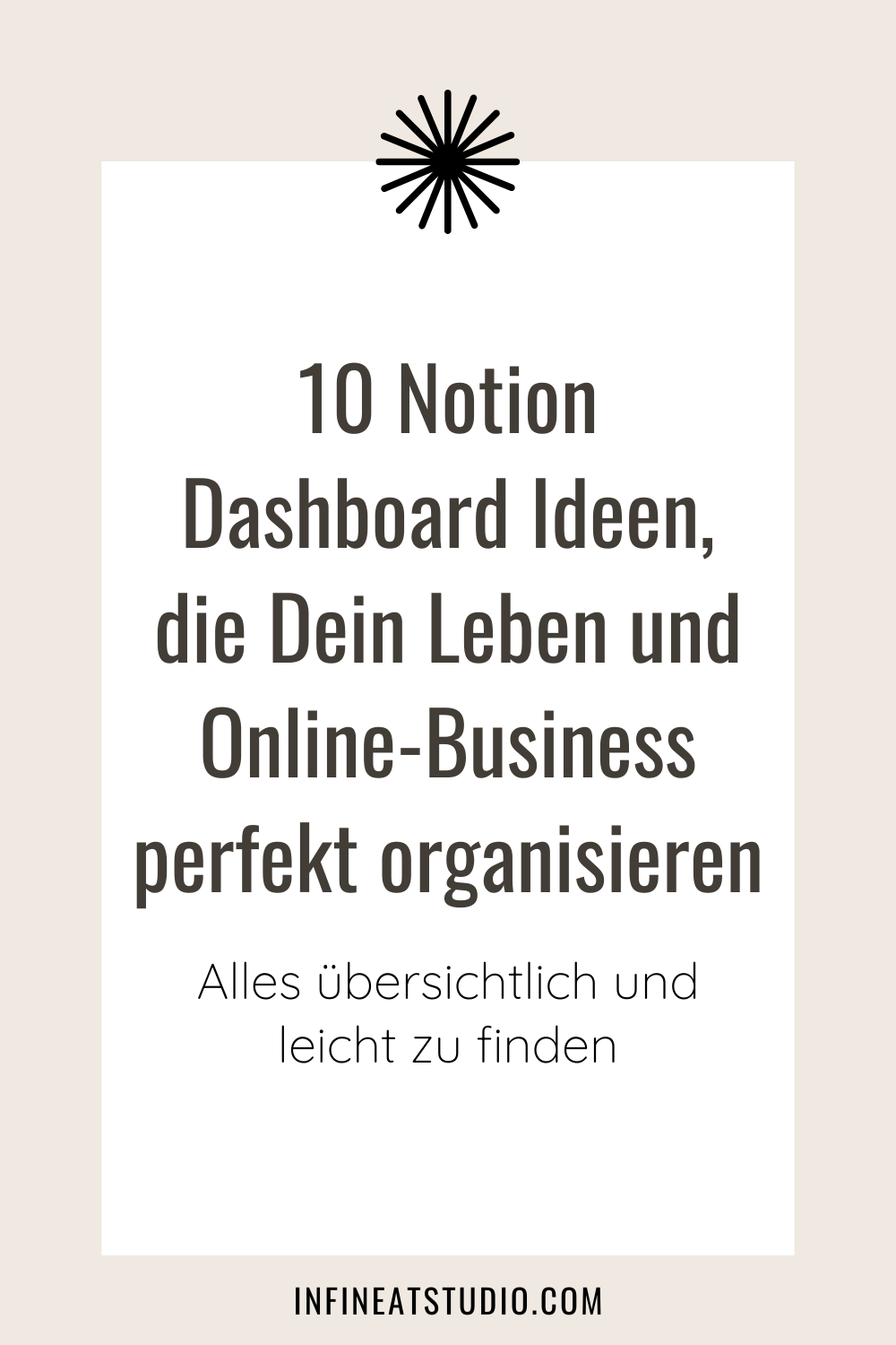 10 Notion Dashboard Ideen, die Dein Leben und Online-Business perfekt organisieren